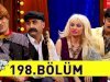 Güldür Güldür Show 198.Bölüm (Tek Parça Full HD)