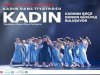 "KADIN" Dans Performansı Son Kez Sahnede: Şiddete Karşı Sanatın Gücü