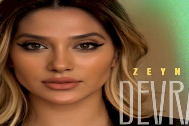 Zeynep’ten Yeni Tekli Devran