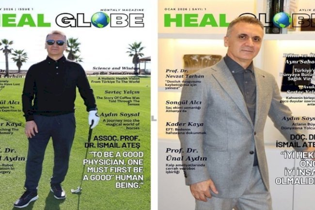 Şifanın Küresel Yolculuğu Başladı: Healglobe Dergi 2 Dilde Yayın Hayatına Başladı