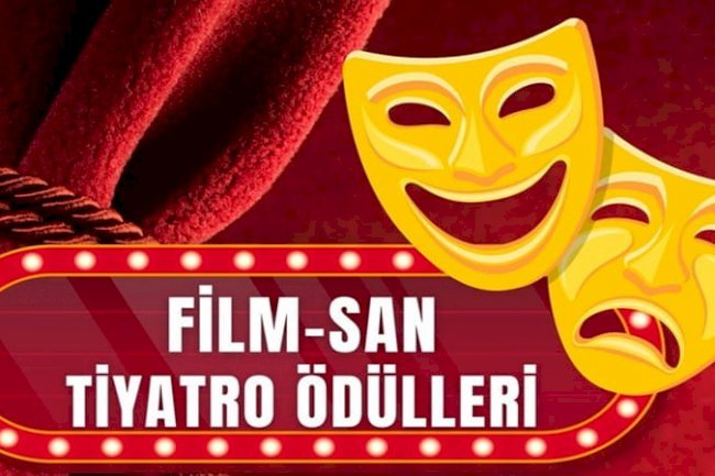 FİLMSAN 2025-2026 SEZONUNDAKİ OYUNLAR İÇİN ÖDÜL KATEGORİLERİNİ AÇIKLADI… 
