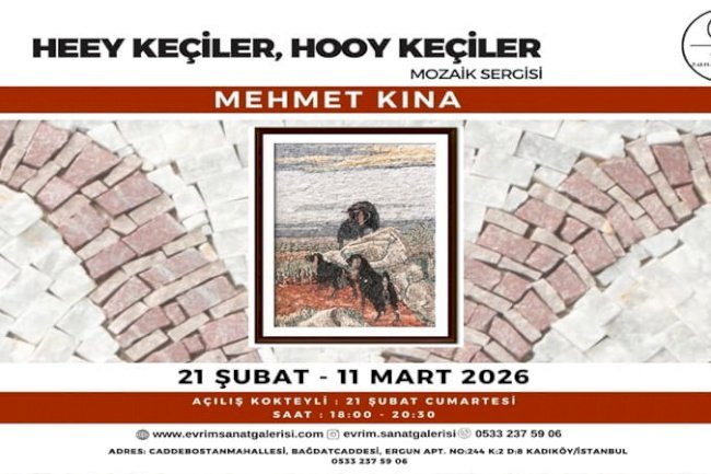 "Heey Keçiler, Hooy Keçiler” MozaikSergisi Açıldı.