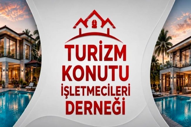 TURİZM KONUTU İŞLETMECİLERİ DERNEĞİ'NDEN 'VİLLA YASASI' AÇIKLAMASI: "YEREL ESNAF VE KÜÇÜK YATIRIMCI BİTME NOKTASINDA!"