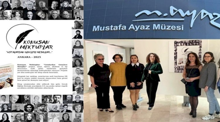 Konuşan Mektuplar Ustalardan Gençlere Mesajlar Sergisi ve Kitabı, Ankara Mustafa Ayaz Müzesi’nde İzleyicilerle Buluştu.