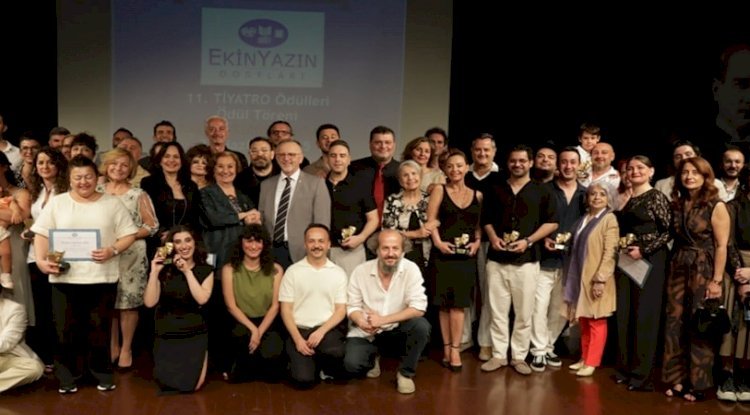 11. EKİN YAZIN DOSTLARITİYATRO ÖDÜLLERİ’NDE ŞEHİR TİYATROLARI’NA 3 ÖDÜL