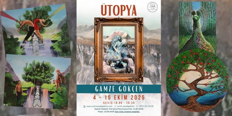 Gamze Gökçen ile Kadın, Doğa ve Aşkın İzinde Ütopya