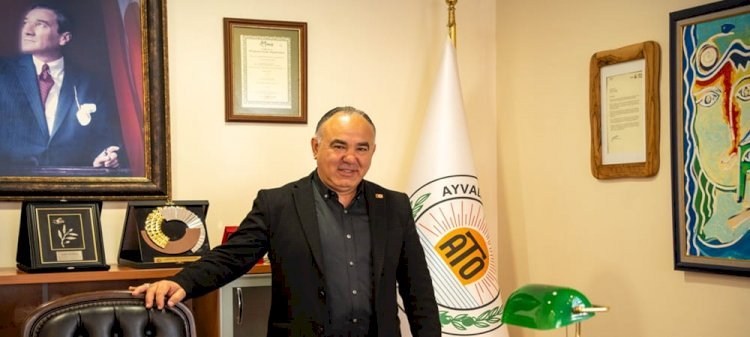 AYVALIK TİCARET ODASI BAŞKANI ALİ UÇAR: “AYVALIK ZEYTİNYAĞI, SEKTÖRÜN VİTRİNİDİR”