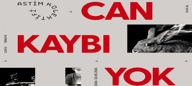 ASTİM KOLEKTİFİ'NİN “CAN KAYBI YOK” BAŞLIKLI SERGİSİ CERMODERN’DE KAPILARINI AÇIYOR